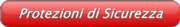 Protezioni di Sicurezza